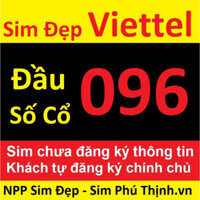 Sim Viettel đầu cổ 096, Số lọc đẹp tự chọn, khách tự đăng ký chính chủ ( B111.3G )