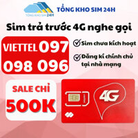 Sim Viettel số đẹp Trả Trước Đồng giá 500k, Đầu số 09 Số đẹp [ĐK chính chủ - ESIM tại Viettel]