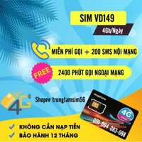 ✘✕SIM VINA VD149 ,Miễn Phí Data 4GB 1 Ngày Sử Dụng Năm Gọi Và Nhắn Tin – Sản Phẩm Từ 6 Đến 12 Tháng , Bảo Hành