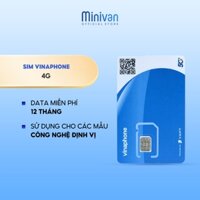 Sim Vinaphone sim 4G sử dụng định vị gps xe máy ô tô trẻ em Free 12 Tháng Minivan