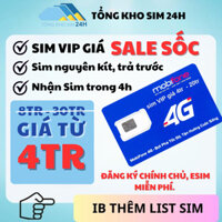 [Sim VIP] Sim số đẹp Mobi List Đẹp Nhất Kho Tam Hoa, Tứ Quý VIP [ĐKCC, ESIM Miễn Phí, Giao trong 4h]