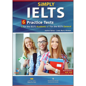 Simply IELTS - 6 Practice Tests (Kèm 1 CD)