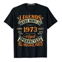 Sinh nhật lần thứ 49 tee vintage legends sinh năm 1973 áo phông cho nam giới quần áo ngày của cha trang phục