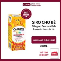 Siro Centrum Centrum Kids Incremin Iron của Úc 200ml, Dành Cho Bé Biếng Ăn Tăng Miễn Dịch Bổ Sung Vitamin Cần Thiết