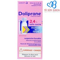 Siro Hạ Sốt Doliprane Pháp 100ml 2,4% Từ Sơ Sinh Tới 9 Tuổi