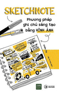 Sketchnote - Phương Pháp Ghi Chú Sáng Tạo Bằng Hình Ảnh