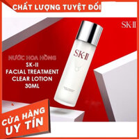 SKII NƯỚC HOA HỒNG - Facial Treatment Clear Lotion 30ml SKII Nhật Bản