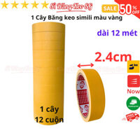 SKU399 - Băng keo simili màu vàng, rộng 2.4cm, dài 12 mét, lõi giấy 3mm, 1 cây 12 cuộn, giá tại xưởng
