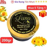SKU47 - Kem Body miss Thái Lan LANO, dưỡng trắng, hũ 200gram - Mua 5 tặng 1