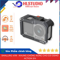 SmallRig 4119 - Khung Chống Rung Cho DJI Osmo Action 3/4 Chính Hãng HL Studio