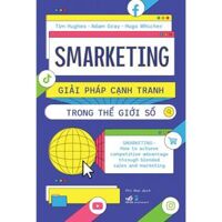 Smarketing Giải pháp cạnh tranh trong thế giới số  - Bản Quyền