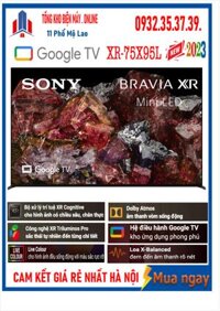 Smart Tivi 4K Sony XR-75X95L 75 inch Google TV [ 75X95L] MỚI 2023