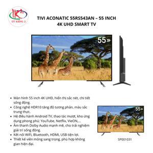 Smart Tivi Aconatic 4K 55 inch 55RS543AN