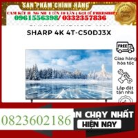 Smart Tivi Android TV Sharp 4K 50 inch 4T-C50DJ3X--Chỉ giao tại HN-- >