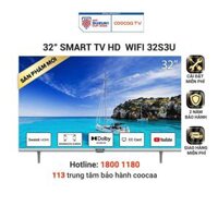 Smart Tivi Coocaa HD 32 inch 32S3U