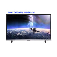 Smart Tivi Darling UHD TV3220