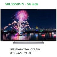 Smart Tivi led Toshiba 50L5550VN 50 inches