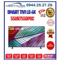 Smart Tivi LG 55UR7550PSC ThinQ AI  4K 55 inch [2023]