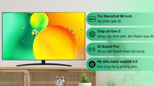 Smart Tivi NanoCell LG 86 inch 4K 86NANO76SQA