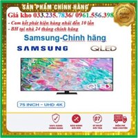 Smart Tivi QLED 4K 75 inch Samsung QA75Q70B- Mới Đập Hộp 100%