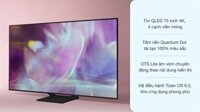 Smart Tivi QLED 4K 75 inch Samsung QA75Q65A 2021 – VIỆT NAM