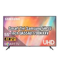 Smart Tivi Samsung 4K 55 inch UA55AU7700KXXV