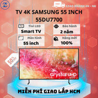 Smart Tivi Samsung 4K Crystal UHD 55 inch 55DU7700 - Bảo hành chính hãng 24 tháng