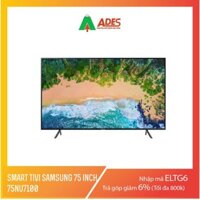 Smart Tivi Samsung 75 inch 75NU7100, 4K UHD, HDR