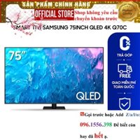 Smart Tivi Samsung 75 inch QLED 4K Q70C ||Sale