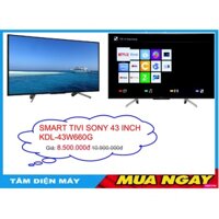 Smart Tivi Sony 43 inch KDL-43W660G