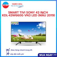 Smart Tivi Sony Full HD 43 Inch KDL-43W660G VN3 LED (Mẫu 2019) kết nối Internet Wifi (Đen) - Bảo hành 2 năm