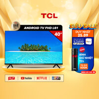 Smart Tivi TCL Full HD 40 inches 40L61 - Miễn phí lắp đặt