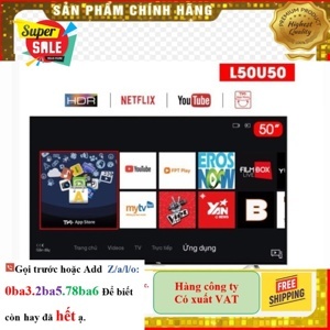 Smart Tivi TCL 4K 50 inch L50U50