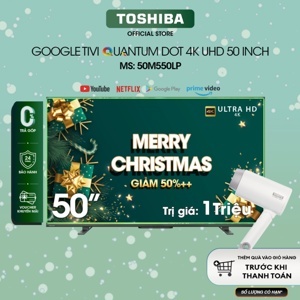 Google Tivi Toshiba 4K 50 inch 50M550LP tràn viền