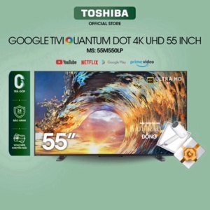 Google Tivi Toshiba 4K 55 inch 55M550LP tràn viền