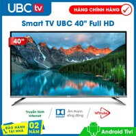 Smart tivi UBC FULL HD 40 inch Android 8.0 Model 40P900ESM - Bảo Hành 2 năm tận nhà công nghệ dò kênh tự động Free-to-Air âm thanh Dolby tính năng bảo vệ trẻ em [bonus]