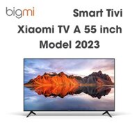 Smart Tivi Xiaomi TV A 55 inch model 2023 4K UHD – Chính hãng Quốc Tế