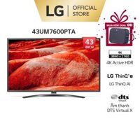 Smart UHD Tivi LG 43 Inch 4K 43UM7600PTA - Model 2019 - Miễn phí lắp đặt- Mới 100%