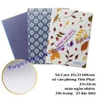 Sổ Caro 25x33 60Gsm - sổ văn phòng Tiến Phát 24x32cm màu ngẫu nhiên                         &nbsp(&nbsp336 trang - 25 đặc biệt&nbsp)