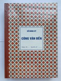 Sổ công văn đến 160 trang Hải Tiến