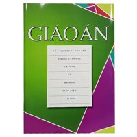 Sổ Giáo Án 160 Trang 20.5 x 29.5cm