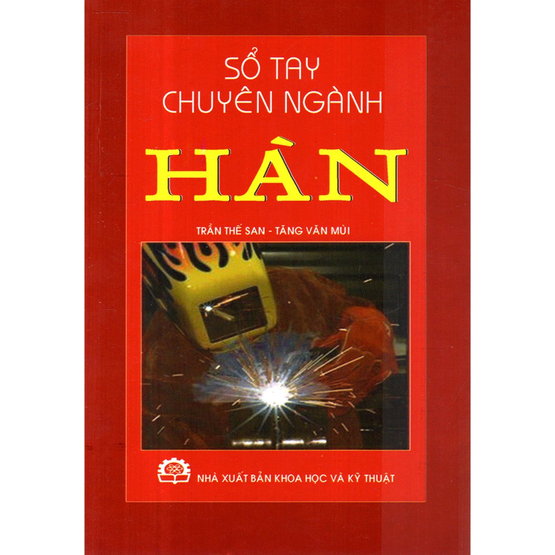 Sổ Tay Chuyên Ngành Hàn - Trần Thế San