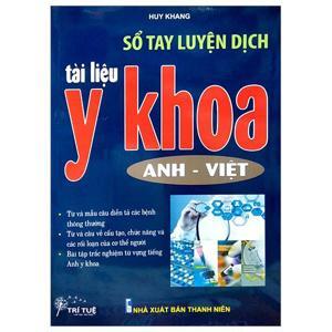 Sổ Tay Luyện Dịch Tài Liệu Y Khoa