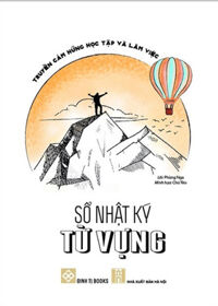 Sổ Tay Nhật Ký Từ Vựng - Truyền Cảm Hứng Học Tập Và Làm Việc