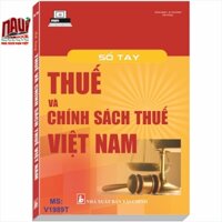 Sổ Tay Thuế và Chính Sách Thuế Việt Nam