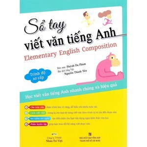 Sổ Tay Viết Văn Tiếng Anh Trình Độ Sơ Cấp