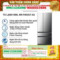 [SỐC]  Tủ Lạnh 6 Cánh Panasonic 589 Lít NR-F603GT-X2 - Diệt khuẩn