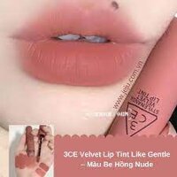 Son 3CE Velvet Lip Tint Like Gentle – Màu Be Hồng Nude