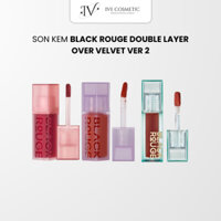 Son Kem Lì Black Rouge Double Layer Over Velvet Ver 2 - Galler (03/2026)