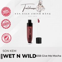 Son kem lì Wet n Wild - Give Me Mocha [ HÀNG CHÍNH HÃNG - ĐỦ BILL]